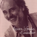 Maxime Le Forestier - Essentielles